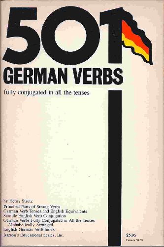 Stock image for Five-Hundred One German Verbs Fully Conjugated in All the Tenses for sale by Better World Books: West