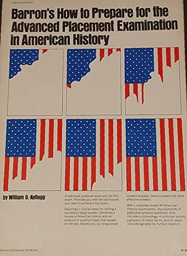 Imagen de archivo de How to prepare for the advanced placement examination in American history a la venta por Modetz Errands-n-More, L.L.C.