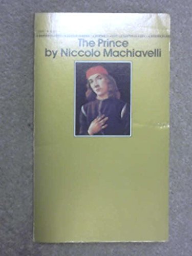 Beispielbild fr Machiavelli's the Prince: Text & Commentary, Presentation & Analysis of the Treatise on Power Politics zum Verkauf von ThriftBooks-Dallas