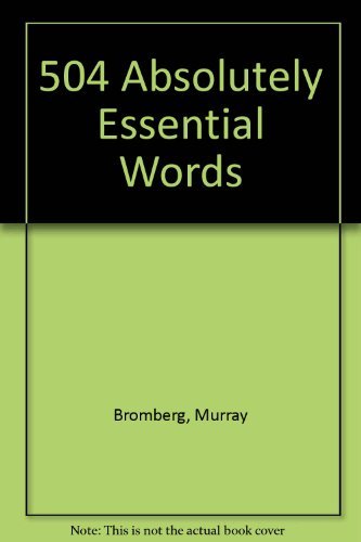 Stock image for 504 Absolutely Essential Words for sale by Reliant Bookstore