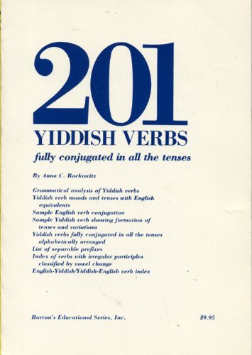 Beispielbild fr Two Hundred and One Yiddish Verbs Fully Conjugated in All the Tenses zum Verkauf von dsmbooks