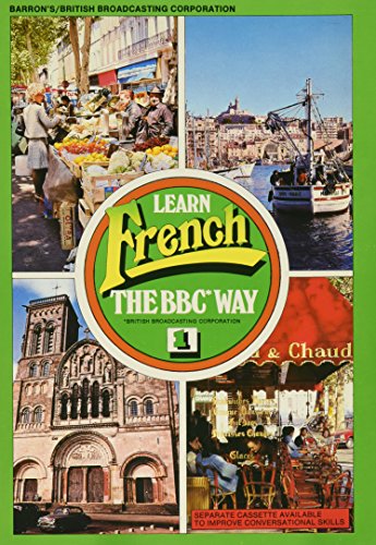 Stock image for Learn French the Bbc Way: Book One for sale by Redux Books