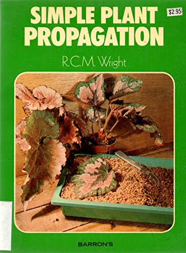 Beispielbild fr Simple Plant Propagation zum Verkauf von Wonder Book