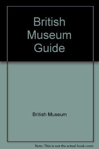 9780812009040: British Museum Guide