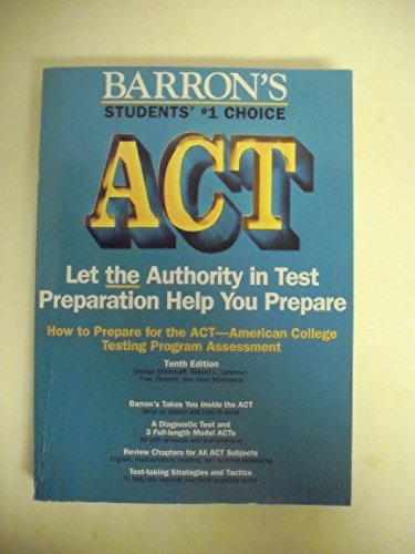 Stock image for How to Prepare for the Act: American College Testing Assessment Program (Barron's ACT) for sale by Wonder Book