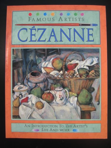 Imagen de archivo de Cezanne (Famous Artists) a la venta por More Than Words