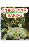 Stock image for Christmas Baking: Traditional Recipes Made Easy (English and German Edition) for sale by SecondSale