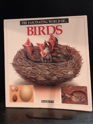 Beispielbild fr The Fascinating World of Birds (The Fascinating World Series) zum Verkauf von SecondSale