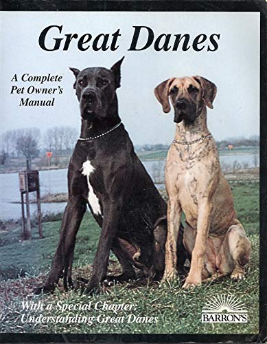 Stock image for Great Danes: Everything About Purchase, Care, Nutrition, Breeding, Behavior, and Training With 46 Color Photos for sale by Wonder Book