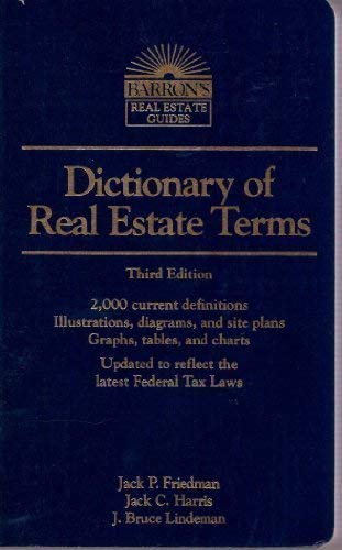 Stock image for Dictionary of Real Estate Terms (Barron's Real Estate Guides) for sale by Once Upon A Time Books