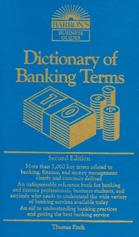 Beispielbild fr Dictionary of Banking Terms zum Verkauf von WorldofBooks