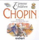 Beispielbild fr Chopin (Famous Children Series) zum Verkauf von Half Price Books Inc.