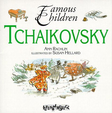 9780812015454: Tchaikovsky (Famous Children)