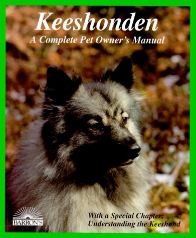 Imagen de archivo de Keeshonden: A Complete Pet Owner's Manual a la venta por Bestsellersuk