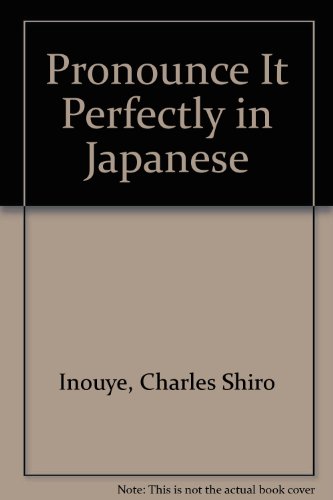 Stock image for Pronounce It Perfectly in Japanese for sale by HPB-Red