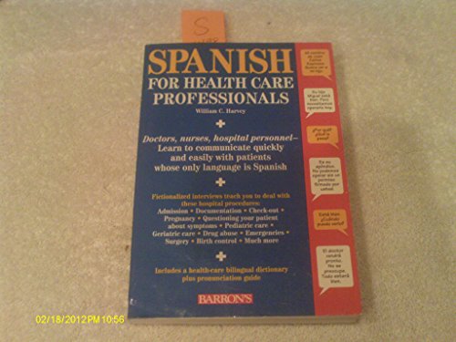 Beispielbild fr Spanish for Health Care Professionals zum Verkauf von Better World Books