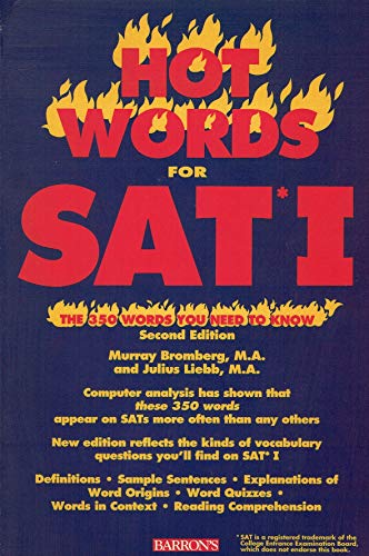 Beispielbild fr Hot Words for the SAT : The Three Hundred Fifty Words You Need to Know zum Verkauf von Better World Books