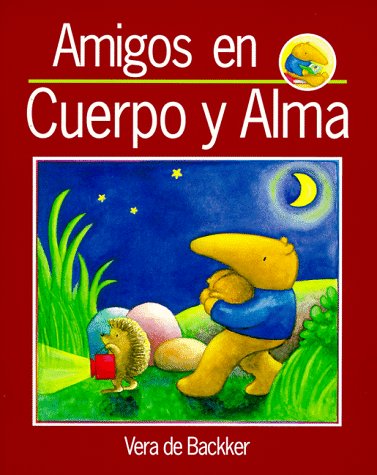 9780812017434: Amigos en cuerpo y alma