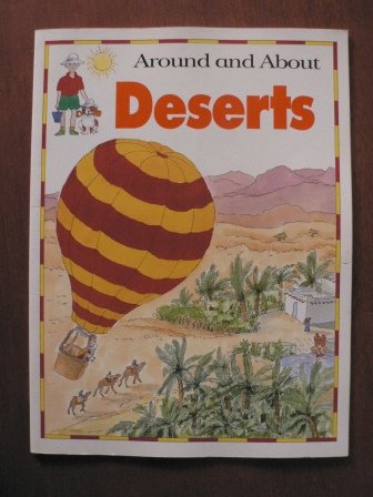 Stock image for Deserts (Around and About) for sale by Wonder Book