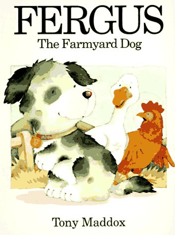 Beispielbild fr Fergus: The Farmyard Dog zum Verkauf von HPB-Ruby