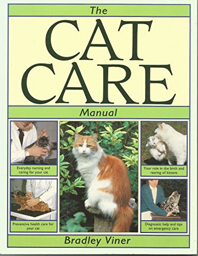 Beispielbild fr The Cat Care Manual zum Verkauf von Wonder Book