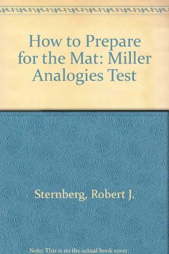 Imagen de archivo de How to Prepare for the Mat: Miller Analogies Test (Barron's How to Prepare for the MAT) a la venta por SecondSale