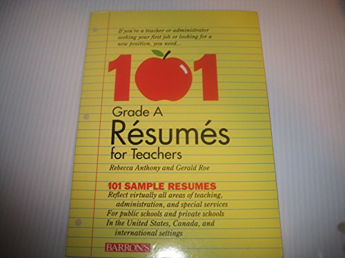 Beispielbild fr 101 Grade a Resumes for Teachers zum Verkauf von Wonder Book