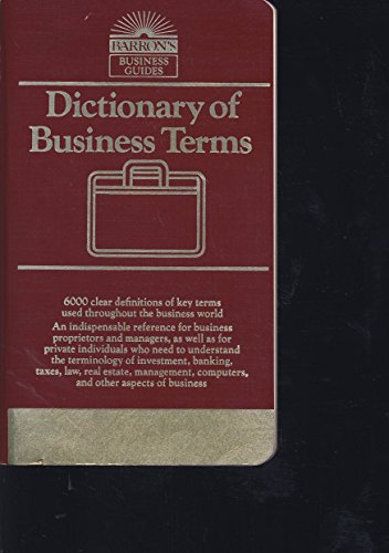 Beispielbild fr Dictionary of Business Terms (Barrons Business Guides) zum Verkauf von Goodwill