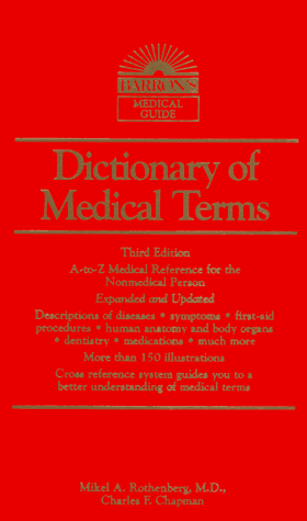 Beispielbild fr Dictionary of Medical Terms (Barron's Medical Guides) zum Verkauf von Wonder Book