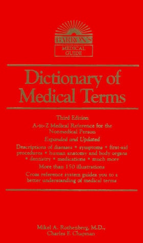 Imagen de archivo de Dictionary of Medical Terms (Barron's Medical Guides) a la venta por Wonder Book