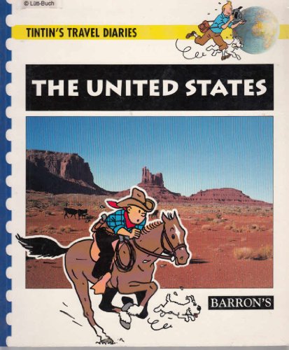 The United States (Tintin's Travel Diaries) (9780812018677) by Deltenre, Chantal; Noblet, Martine