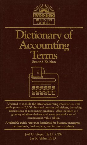 Imagen de archivo de Dictionary of Accounting Terms (Barron's Business Guides) a la venta por SecondSale