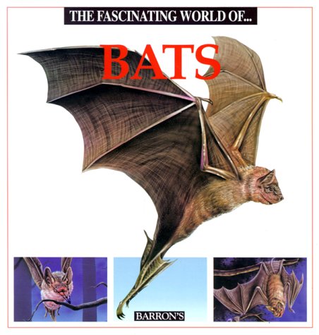 Imagen de archivo de The Fascinating World Of.Bats a la venta por Your Online Bookstore