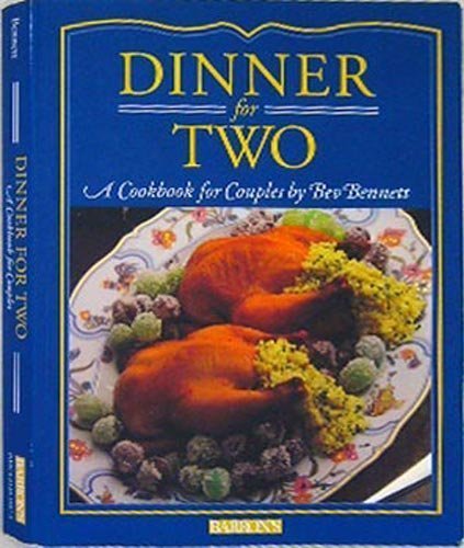 Beispielbild fr Dinner for Two: A Cookbook for Couples zum Verkauf von ThriftBooks-Dallas