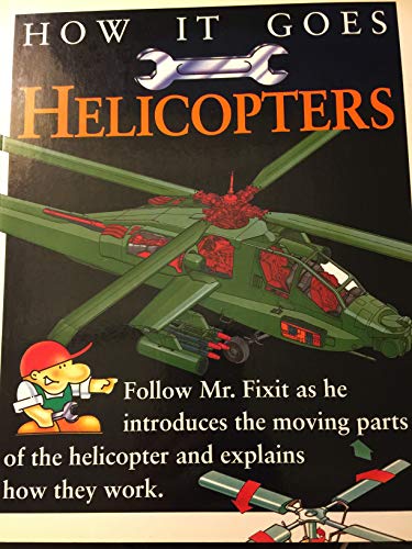 Beispielbild fr How It Goes: Helicopters (How It Goes Books) zum Verkauf von Wonder Book