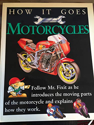 Stock image for How It Goes: Motorcycles (How It Goes Books) for sale by Half Price Books Inc.