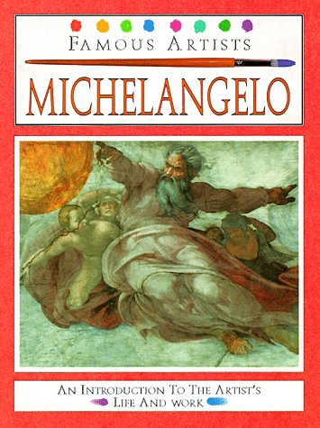 Beispielbild fr Michelangelo (Famous Artists Series) zum Verkauf von Wonder Book