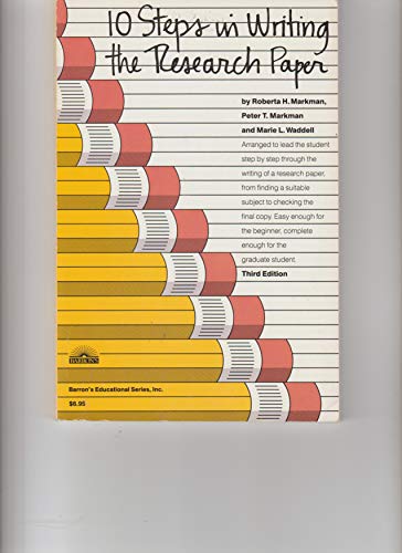 9780812020236: 10 STEPS IN WRITING THE RESEARCH PAPER