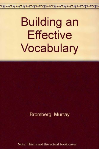 Beispielbild fr Building an Effective Vocabulary zum Verkauf von Bookmans