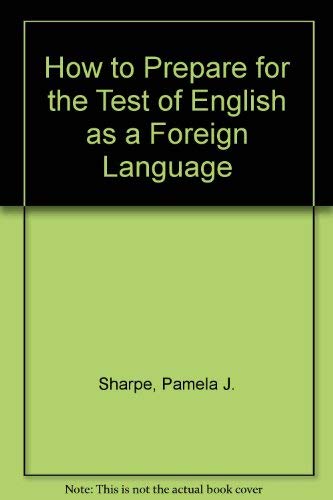 9780812021158: How to Prepare for the Test of English as a Foreign Language