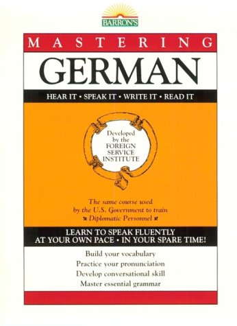 9780812022100: Mastering German (Foreign Service Institute Language Series) (German and English Edition)