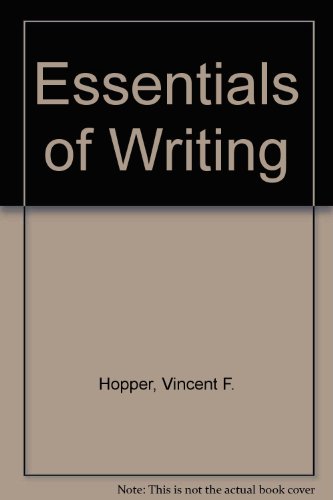 Essentials of Writing (9780812022650) by Hopper, Vincent Foster