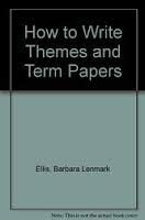 Stock image for Barron's How to Write Themes and Term Papers for sale by HPB-Diamond