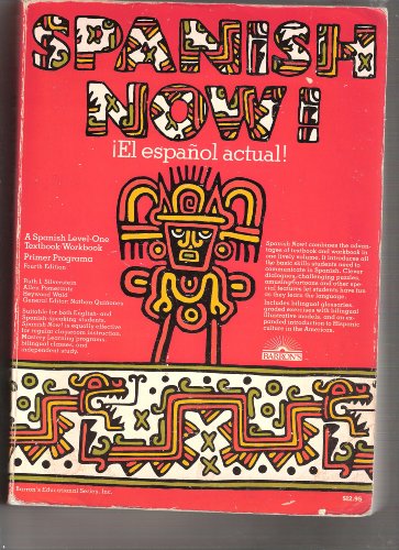 Beispielbild fr SPANISH NOW, EL ESPANOL ACTUAL, A SPANISH LEVEL 1 TEXTBOOK/WORKBOOK zum Verkauf von mixedbag