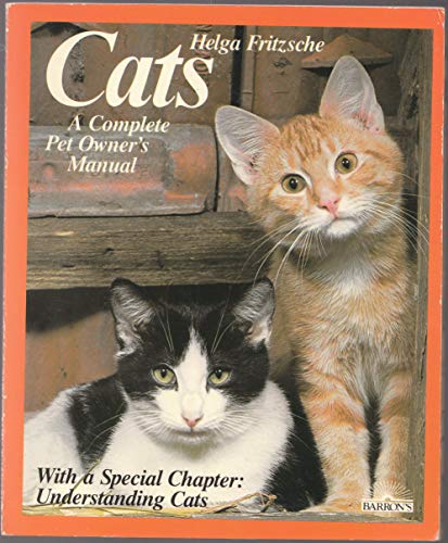 Imagen de archivo de Cats: A Complete Pet Owner's Manual a la venta por SecondSale