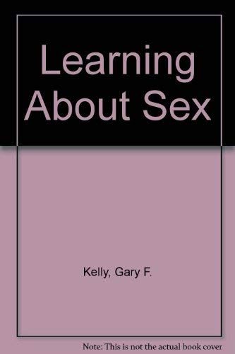 Imagen de archivo de Learning about Sex a la venta por Better World Books: West