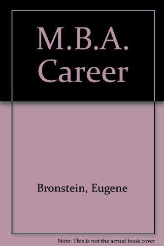 Stock image for The MBA Career for sale by Better World Books