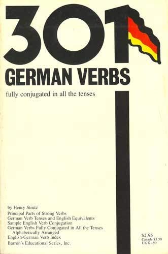 Stock image for Three Hundred One German Verbs for sale by Better World Books: West