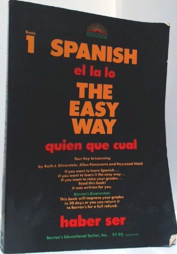 Beispielbild fr Spanish the Easy Way, Book 1 zum Verkauf von ThriftBooks-Dallas