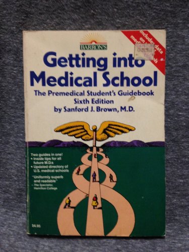 Stock image for Getting into Medical School for sale by Better World Books